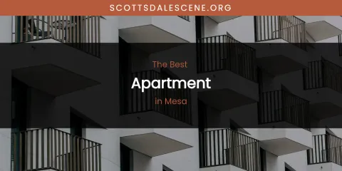 Mesa's Best Apartment