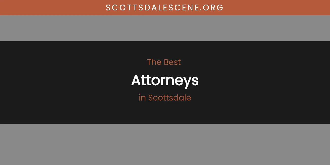 Scottsdale's Best Attorneys featured