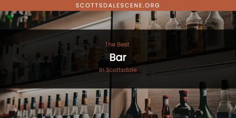 Scottsdale's Best Bar