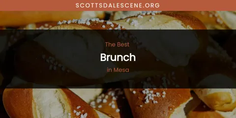 Mesa's Best Brunch