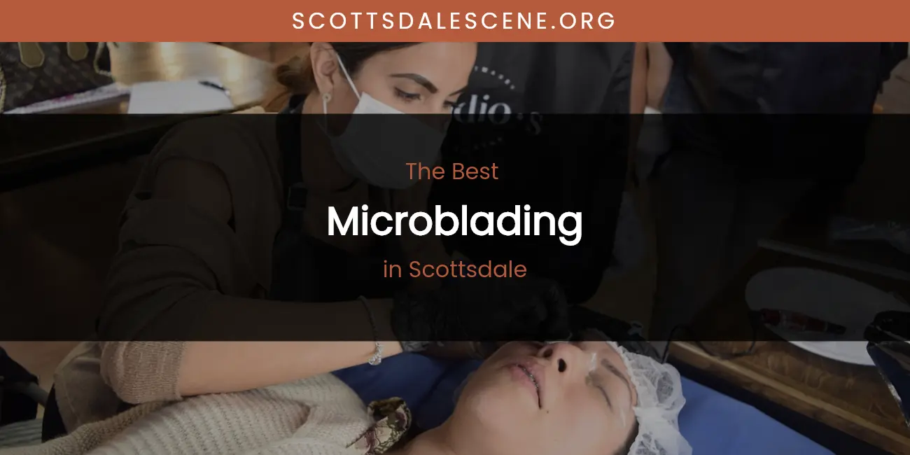Scottsdale's Best Microblading featured
