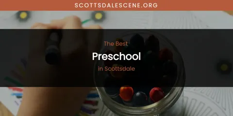Scottsdale's Best Preschool