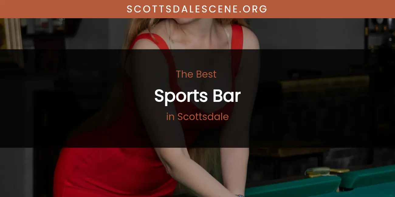 Scottsdale's Best Sports Bar featured