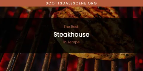 Tempe's Best Steakhouse
