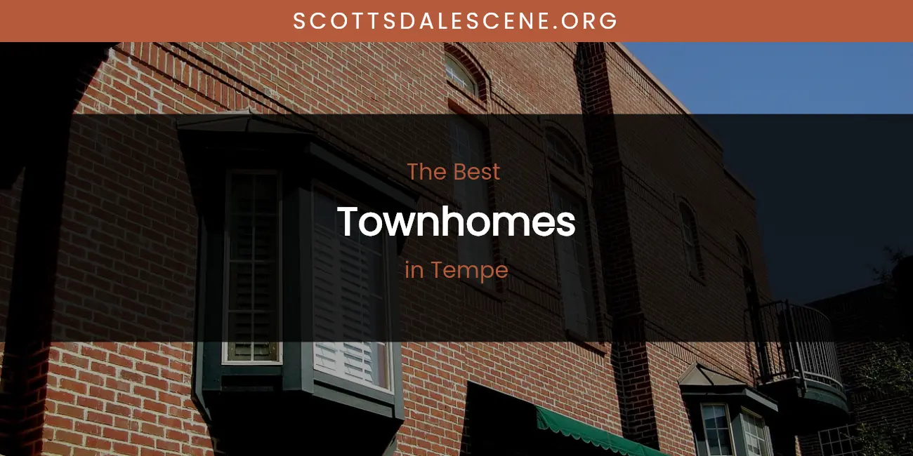 Tempe's Best Townhomes featured